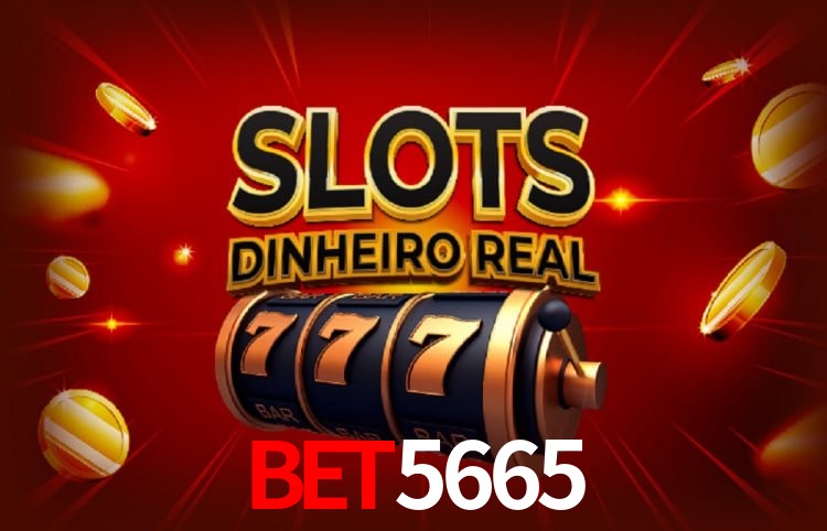 bet5665 Plataforma Confiável